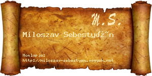 Miloszav Sebestyén névjegykártya